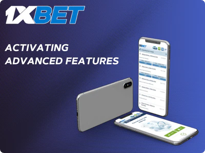 1xBet Advanced Features